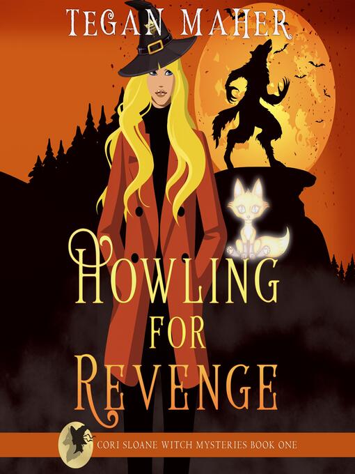 Title details for Howling for Revenge by Tegan Maher - Available